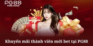 Khuyến mãi thành viên mới bet